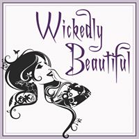 Wickedly Beautiful